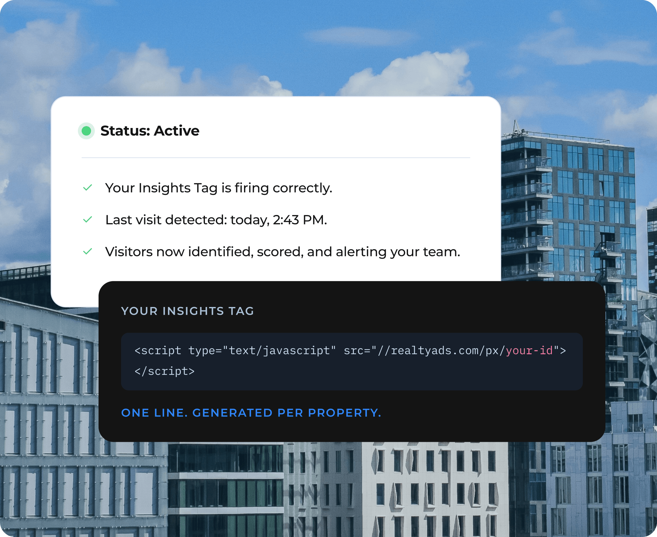 Insights Tag active status and one-line install snippet