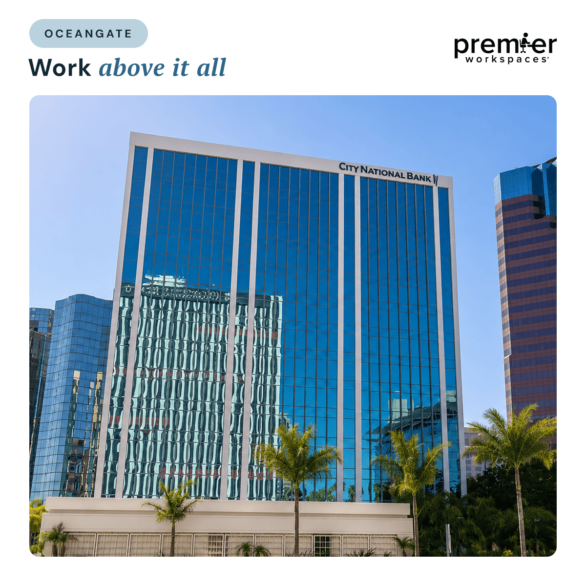 Premier Workspaces - 100 Oceangate